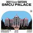 ‎2022 Winter SMTOWN : SMCU PALACE by SMTOWN on Apple Music