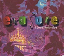 Erasure – I Love Saturday (1994, FLP™, CD) - Discogs