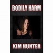 Bodily Harm - ebook (ePub) - Kim Hunter - Achat ebook | fnac