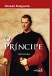 Frases de Maquiavel no clássico livro O Príncipe