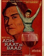 Adhi Raat Ke Baad (1965) - IMDb