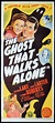 THE GHOST THAT WALKS ALONE Original Daybill Movie Poster Arthur Lake ...