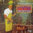 Johnny Otis Presents: Preston Love's Omaha Bar-B-Q by Preston Love ...