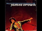 James Brown - For Goodness Sakes, Look At Those Cakes - YouTube