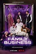 Family Business - Serie 2019 - SensaCine.com.mx