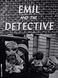 Emil and the Detectives (1935) - IMDb