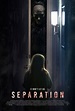 Separation - Film 2021 - Scary-Movies.de