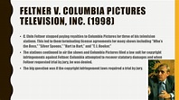 Feltner v. Columbia Pictures Television, Inc. - ppt download