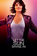 Let the Sunshine In (2017) - Posters — The Movie Database (TMDB)