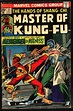 MASTER of KUNG FU #33 Shang-Chi, Son of Fu Manchu, Doug Moench, Paul ...