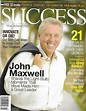 Success Magazine John Maxwell Greg Renker Boomer Esiason DC Cupcakes ...