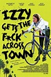 Izzy Gets the F.ck Across Town (2017) by Christian Papierniak
