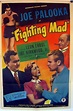 "FIGHTING MAD" MOVIE POSTER - "JOE PALOOKA IN FIGHTING MAD" MOVIE POSTER