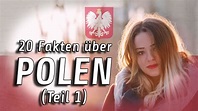 Top 20 Fakten über POLEN | Mini-Dokumentation | Teil 1 - YouTube