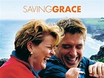Saving Grace Pictures - Rotten Tomatoes