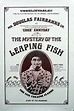 ‎The Mystery of the Leaping Fish (1916) directed by Christy Cabanne ...