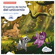 Top 101+ imagen cuentos cortos de unicornios - Viaterra.mx