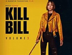 'Kill Bill 3': todo lo que sabemos sobre la película que Quentin ...