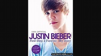 Justin Bieber: First Step 2 Forever: My Story (Official) - YouTube