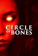 Circle of Bones (2020)