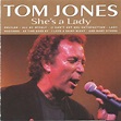 Tom Jones - She's A Lady (1998, CD) | Discogs