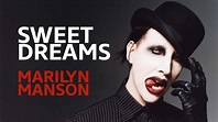 Marilyn Manson – Sweet Dreams Acordes - Chordify