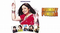 Mummy Punjabi (2011) Hindi Movie: Watch Full HD Movie Online On JioCinema