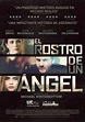 El rostro de un ángel - Película - 2014 - Crítica | Reparto | Estreno ...