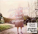 Patrick Watson – Adventures In Your Own Backyard (2012, CD) - Discogs