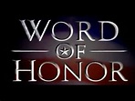 Word of Honor (Trailer) 2003 - YouTube