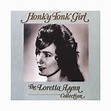 Honky Tonk Girl: The Loretta Lynn Collection (CD- Box Set) – Universal ...