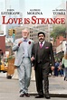 Love Is Strange (2014) | MovieZine