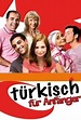 The best shows like Türkisch für Anfänger (2006) | Serie Simili