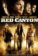 Red canyon (2008) - Filmscoop.it