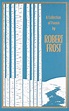 A Collection of Poems by Robert Frost | Book by Robert Frost, Ken ...