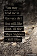Quote from Maya Angelou's "Still I Rise" Leadership Quotes ...