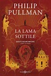 La lama sottile, Philip Pullman | Ebook Bookrepublic