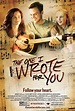 The One I Wrote for You : Mega Sized Movie Poster Image - IMP Awards