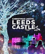Discover the Magic of Christmas Lights at Leeds Castle