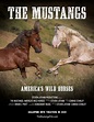 The Mustangs: America’s Wild Horses – Igniting Passion for Nature ...