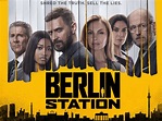 Berlin Station: la série TV
