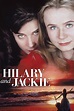 Hilary and Jackie (1998) – Filmer – Film . nu