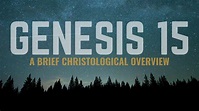 Message: “THROUGH THE BIBLE: Genesis 15 – A ratified covenant by God ...
