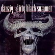 Danzig - Dirty Black Summer (1992, Vinyl) | Discogs