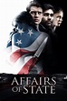 Affairs of State (2018) – Movie Info | Release Details