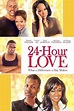 Repelis 24 Hour Love [2013] Completa en Español Latino Gratis