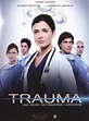 Trauma (TV Series 2010– ) - IMDb