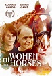 Watch Of Women and Horses (2011) - Free Movies | Tubi