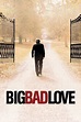 Streama Big Bad Love | filmtopp.se