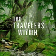 The Adventure Begins! - The Travelers Within
